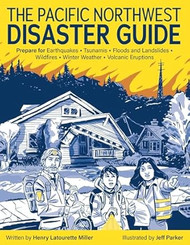 The Pacific Northwest Disaster Guide