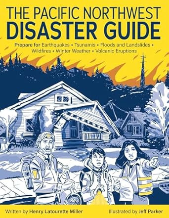The Pacific Northwest Disaster Guide