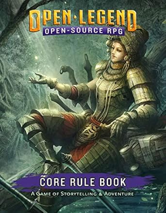 Open Legend RPG: Core Rule Book