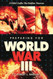 Preparing for World War III