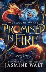 Promised in Fire