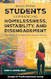 Educating Students Experiencing Homelessness Instability