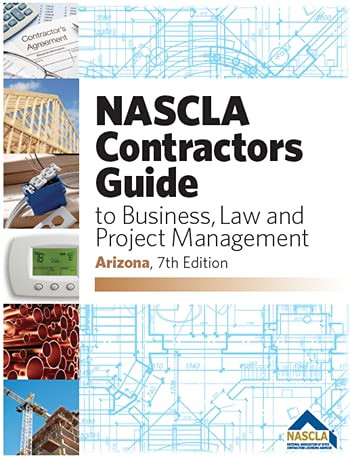 Arizona Nascla Contractors Guide to Business Law And