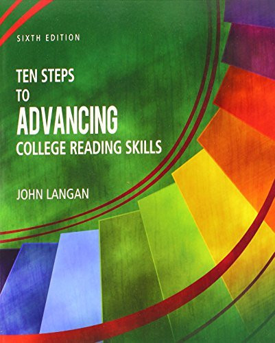 Ten Steps To Advancing College Reading Skills