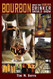 BOURBON: What the Educated Drinker Should Know