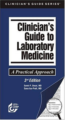 Clinician's Guide To Laboratory Medicine