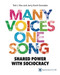 Many Voices One Song