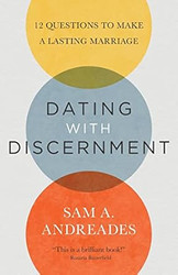 Dating with Discernment