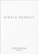 Simple Pursuit
