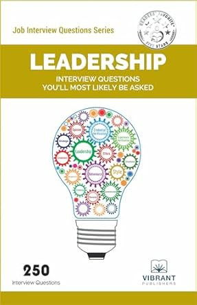 Leadership Interview Questions You'll Most Likely Be Asked
