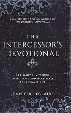 The Intercessor's Devotional