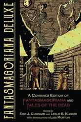 Fantasmagoriana Deluxe