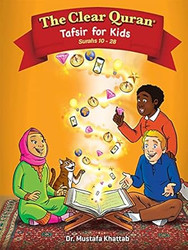 The Clear Quran Tafsir For Kids  Surahs 10-28 |