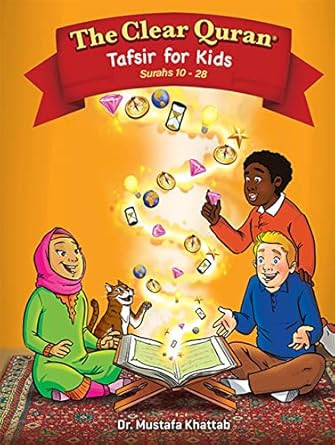 The Clear Quran Tafsir For Kids  Surahs 10-28 |