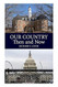 Our Country Then and Now