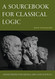A Sourcebook for Classical Logic