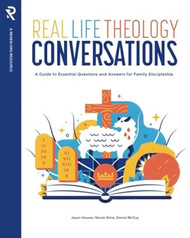 Real Life Theology Conversations