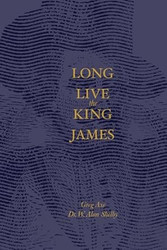 Long Live the King James
