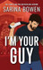 I'm Your Guy