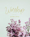 Worship: From Eden to Eternity