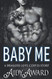Baby Me (Dragons Love Curves)