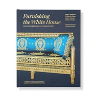 Furnishing the White House