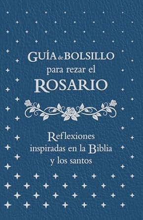 Guia de bolsillo para rezar el rosario