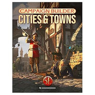 Campaign Builder: Cities and Towns