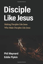 Disciple Like Jesus