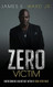 Zero Victim