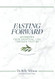 Fasting Forward
