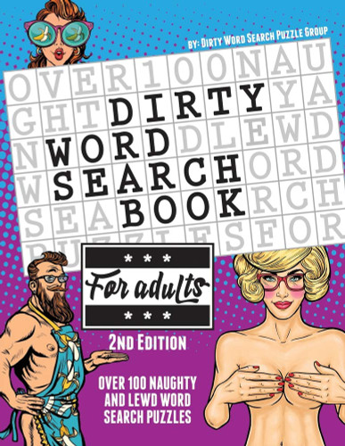 The Dirty Word Search Book for Adults - 2nd Edition