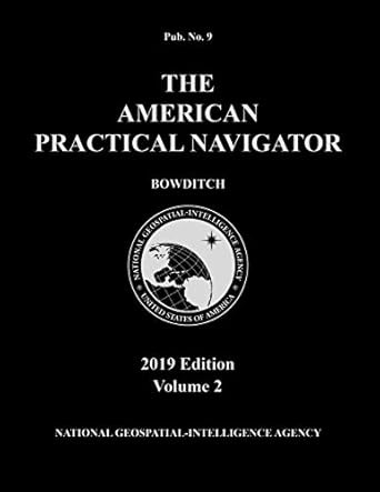 American Practical Navigator 'Bowditch' 2019 Volume 2