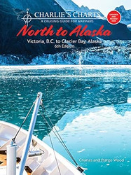 Charlie's Charts: NORTH TO ALASKA 6th Edition