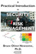 A Practical Introduction to Security and Risk Management