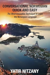 Conversational Norwegian Quick and Easy