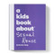 A Kids Book About Sexual Abuse