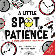 A Little SPOT of Patience