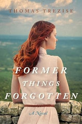 Former Things Forgotten