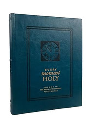 Every Moment Holy Volume III