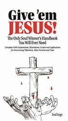 Give 'em Jesus