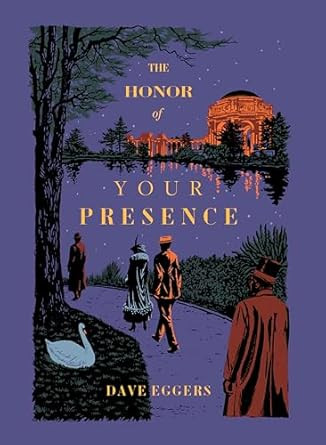 The Honor of Your Presence