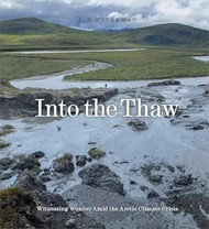 Into the Thaw