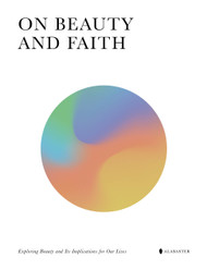 On Beauty and Faith