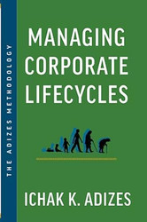 Managing Corporate Lifecycles