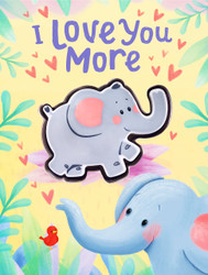 I Love You More Childrens Board Book Touch and Squeak