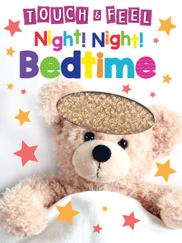 Night! Night! Bedtime Touch and Feel Board Book Sensory