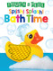 Splish! Splash! Bath Time Touch and Feel Board Book Sensory