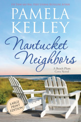 Nantucket Neighbors: Large Print