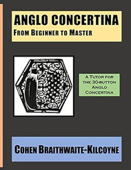 Anglo Concertina from Beginner to Master